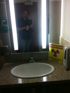 Even the bathroom warned me about being radioactive